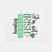 私はアイルランド人ではなく、とにかくキスである フリースブランケット (正面(横))