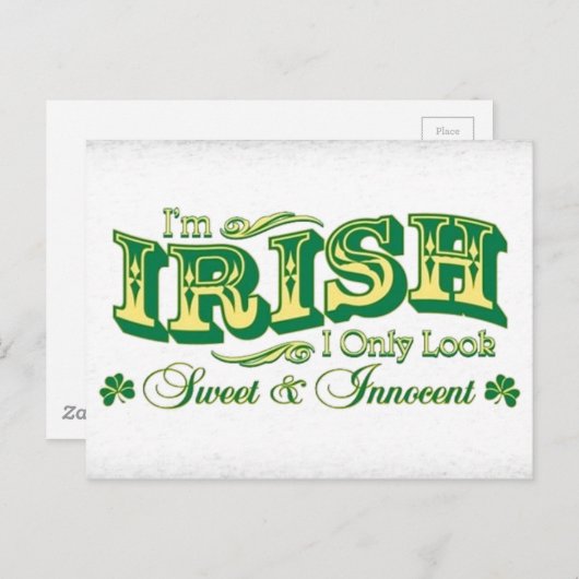 私はアイルランド人で、私は甘くて無邪気にしか見えない ポストカード (正面/裏面)