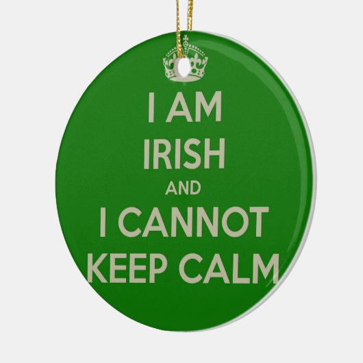 私はアイルランド語であり、穏やかでおもしろいな冗談のethを保つことができません セラミックオーナメント (左)