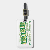 私はアイルランド語私見ます菓子および潔白な人だけをです ラゲッジタグ (正面縦)