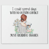 私はアウトサイドなしで日を過ごすことがで連絡きた ラッピングペーパー (フラット)