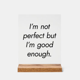 私はアクリルの看板を十分に持っている アクリルサイン