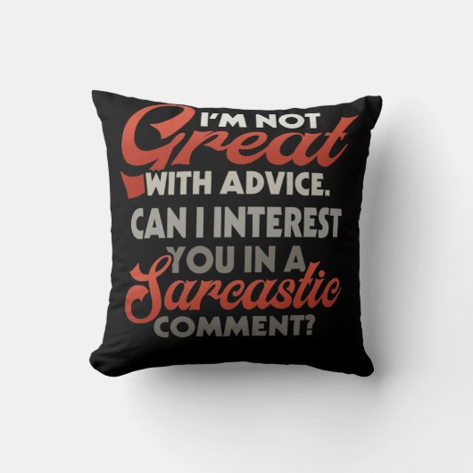私はアドバイスと素晴らし一緒にいない皮肉に興味を持つ クッション (正面)
