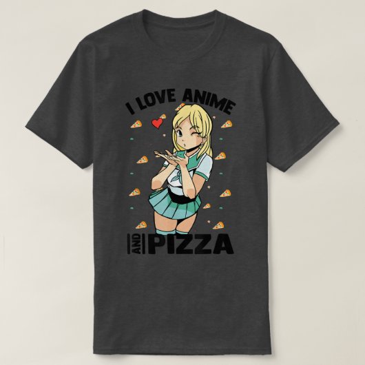 私はアニメとピザが大好き – かわいいかわいい-マンガオタク Tシャツ (デザイン正面)
