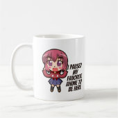 私はアニメをお気に入りのここに来るために中断した コーヒーマグカップ (左)