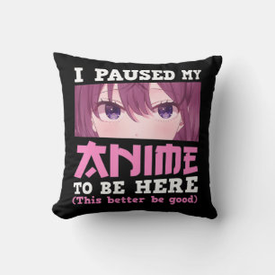 私はアニメを一時停止ここにオタクかわいいアニメGi クッション