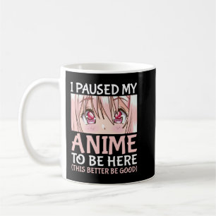 私はアニメを一時停止ここにオタクのアニメMerch Gif コーヒーマグカップ