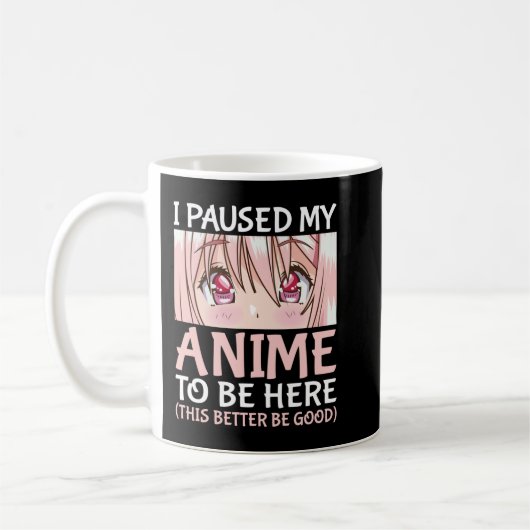 私はアニメを一時停止ここにオタクのアニメMerch Gif コーヒーマグカップ (左)