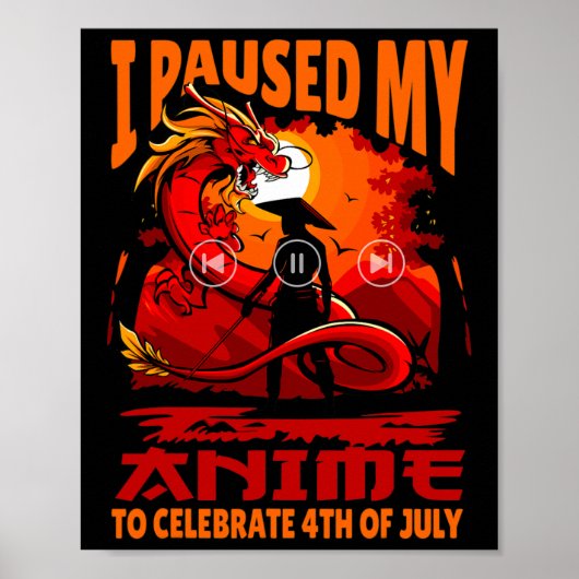私はアニメを7月の祝インデッペンの4日まで一時停止した ポスター (正面)