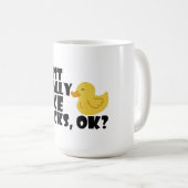 私はアヒルが本当に好きなの、ok? コーヒーマグカップ (正面右)