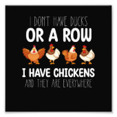 私はアヒルや鶏を持っている行がない フォトプリント            (正面)