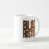 私はアフリカ系アメリカ人を称える黒人歴史月間 コーヒーマグカップ (正面右)