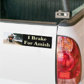 私はアマン派バンパーのステッカーのためにブレーキがかかります バンパーステッカー (トラック上)
