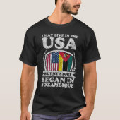 私はアメリカに住むかもしれないが、私の話はモザンビークで始まった Tシャツ (正面)