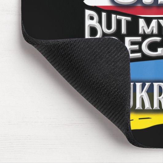 私はアメリカに住むかもしれないが、私の話はUkrainで始まった マウスパッド (コーナー)