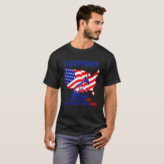 私はアメリカの土工からアメリカの油を支持する Tシャツ (正面フル)