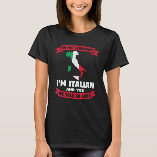私はアメリカ人で叫んでいイタリアンない Tシャツ (正面)