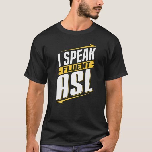 私はアメリカ手話ができます 手話ろう者啓発 Tシャツ (正面)
