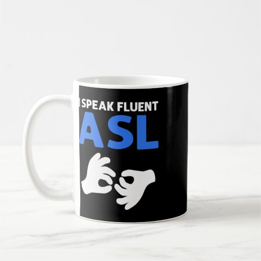 私はアメリカ手話が堪能です。手話 ろう者 プライド コーヒーマグカップ (左)
