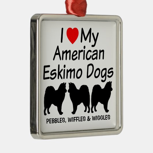 私はアメリカ産のエスキモー犬3匹が大好き メタルオーナメント (右)
