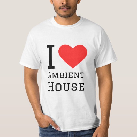 私はアンビエントハウスが大好きだ Tシャツ (正面)