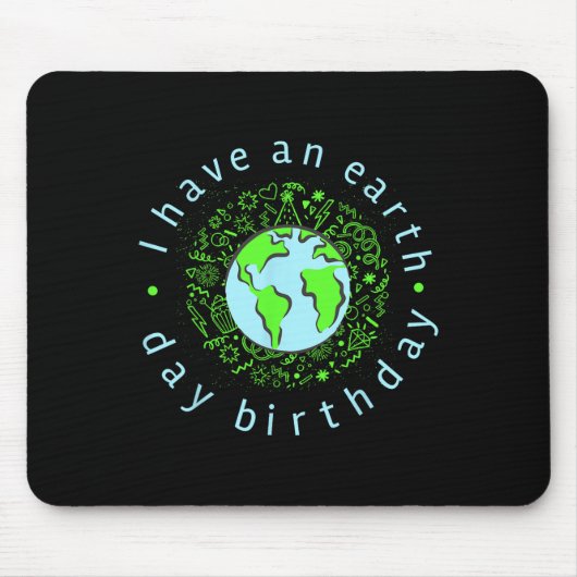 私はアースデイ誕生日 マウスパッド (正面)