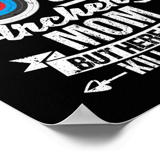 私はアーチェリーのお母さんを夢にも見なかった ポスター (角)