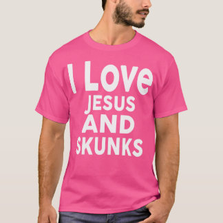 私はイエスとスカンクスクンクが大好おもしろいき Tシャツ