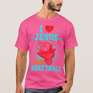 私はイエスとバスケットボールのギフト好きが大好き Tシャツ