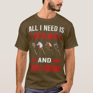 私はイエスとホビーホースホビーホーシングが必要 Tシャツ