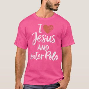 私はイエスと水ポロクリスチャン宗教和愛 Tシャツ