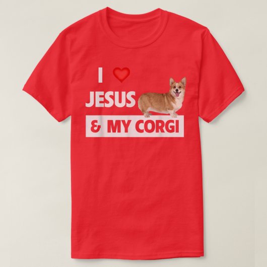 私はイエスと私のコーギのクリスチャンのペットの両親を愛する Tシャツ (デザイン正面)