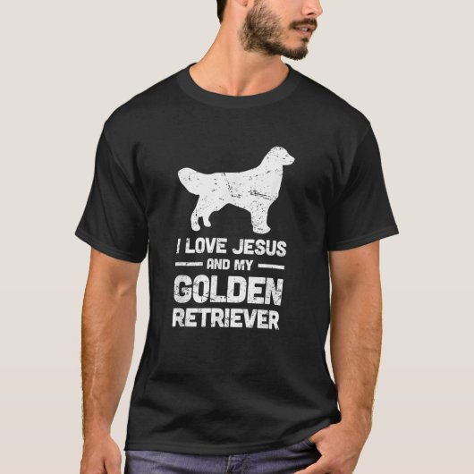 私はイエスと私のゴールデンレトリバーを愛する神の犬 Tシャツ (正面)