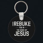 私はイエスの名において、あなたを叱責する キーホルダー<br><div class="desc">私はイエスの名において、あなたを叱責する</div>