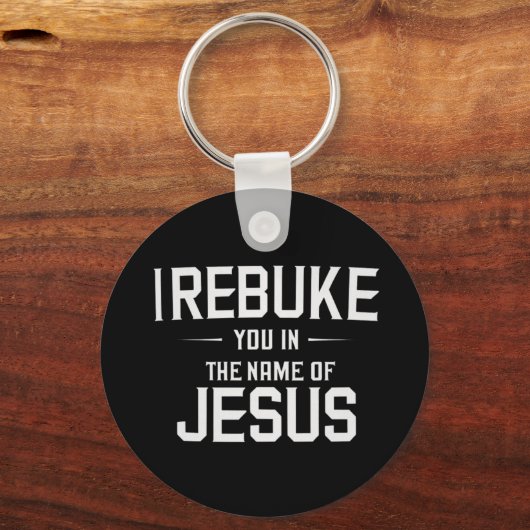 私はイエスの名において、あなたを叱責する キーホルダー (正面)