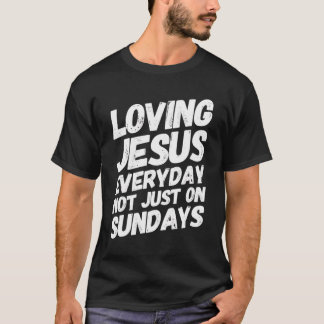 私はイエスを宗教的なメッセージ前向きで愛している Tシャツ