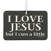 私はイエスを愛している[しかし、私は少し考える] カーエアーフレッシュナー (裏面)