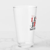私はイエスを愛している[しかし、私は少し考える] タンブラーグラス (右)