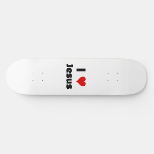 私はイエスを愛している スケートボード (横)