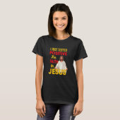 私はイエス神前向きへの信仰を試したばかりだ Tシャツ (正面フル)