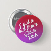 私はイエス・キリストからの入札を得ました 缶バッジ (正面&裏面)