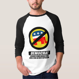 私はイエス・キリストが決して銃を所有しないので民主党員です Tシャツ