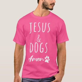 私はイエス・キリストと犬のキリストを愛しおもしろいている Tシャツ