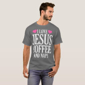 私はイエズス・コーヒーと昼寝が大好き Tシャツ (正面フル)