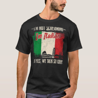 私はイタリアで叫んでいイタリアンない1 Tシャツ