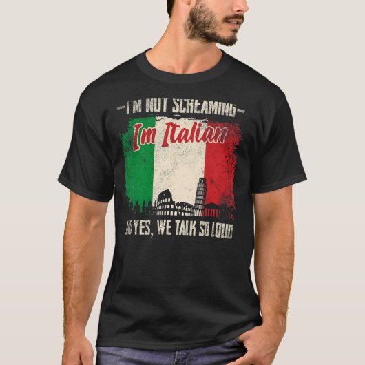 私はイタリアで叫んでいイタリアンない1 Tシャツ (正面)