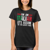 私はイタリアイタリアンと仮定しようイタリアン Tシャツ (正面)