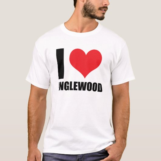 私はイングルウッドが大好き Tシャツ (正面)