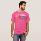 私はインターネットより年上です Tシャツ (正面フル)