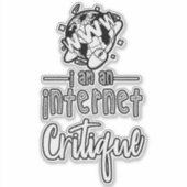 私はインターネット批評のステッカーだ シール (正面)